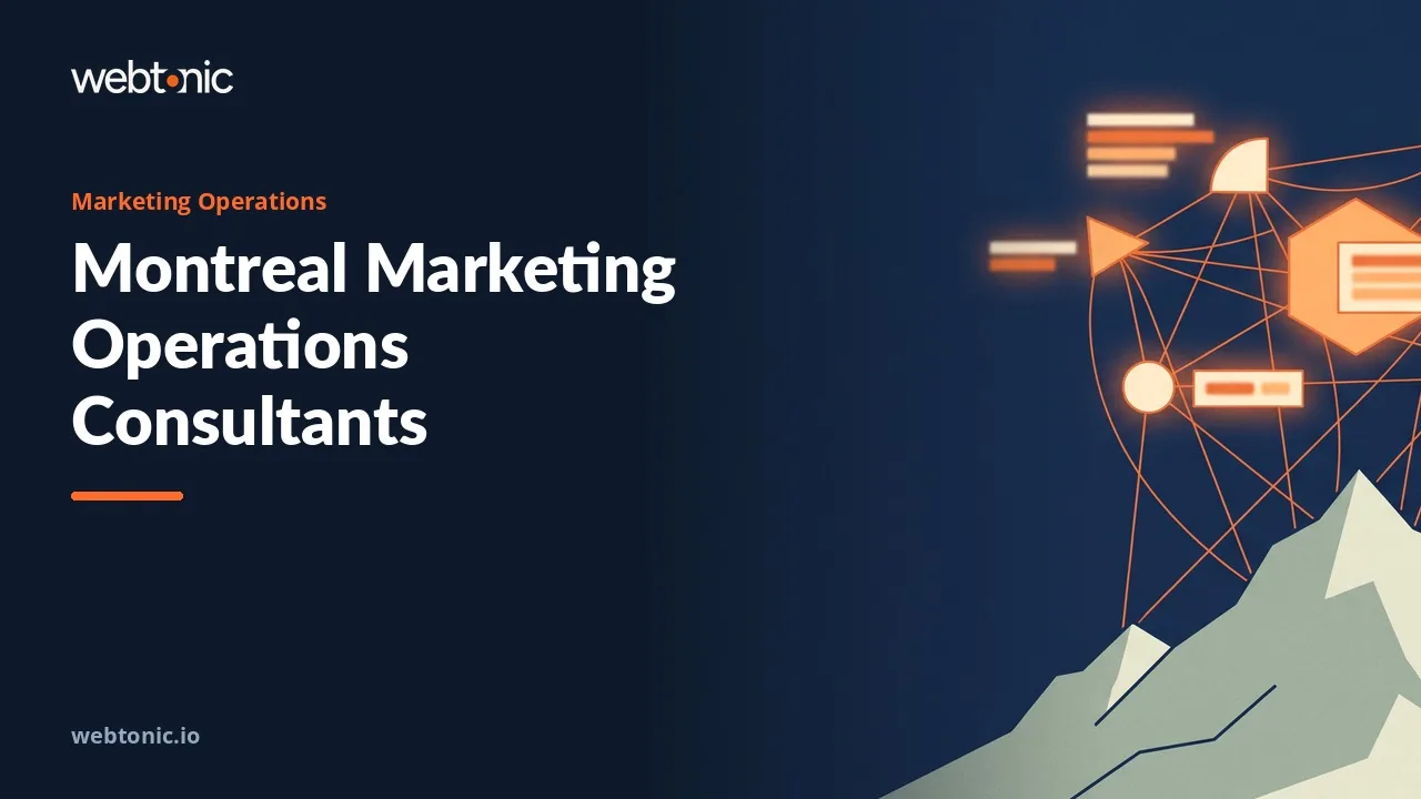 Montreal Marketing Ops Consultants Under the 2026 Microscope — Web Tonic blog thumbnail
