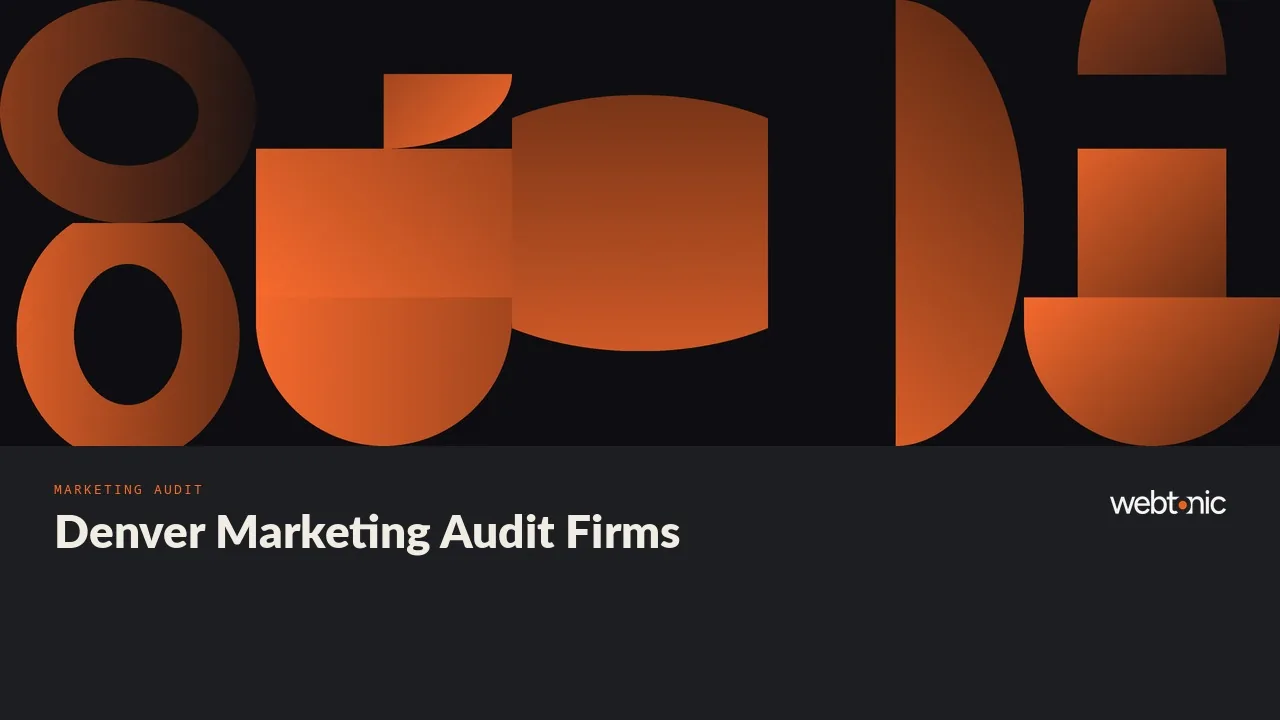 Eighteen Denver Marketing Audit Firms and What They Prove in 2026 — Web Tonic blog thumbnail
