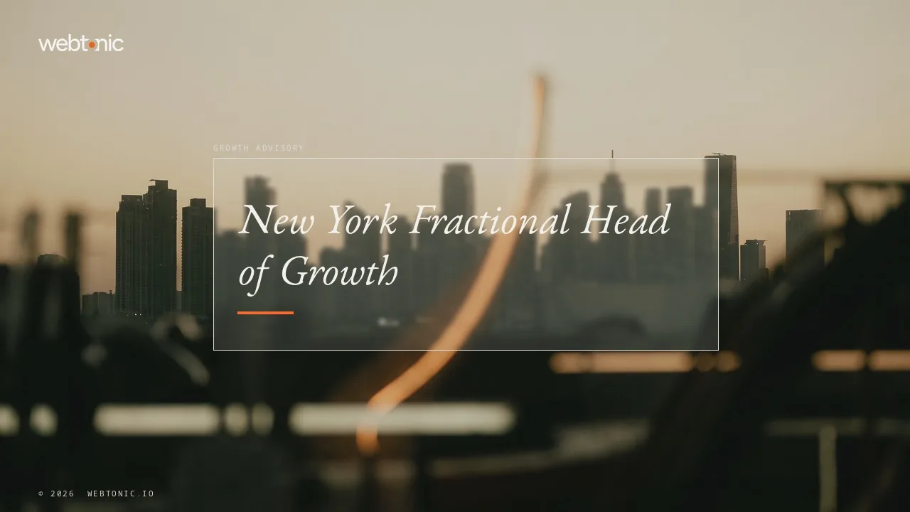 Fifteen New York Fractional Head of Growth Firms, Read for 2026 — Web Tonic blog thumbnail