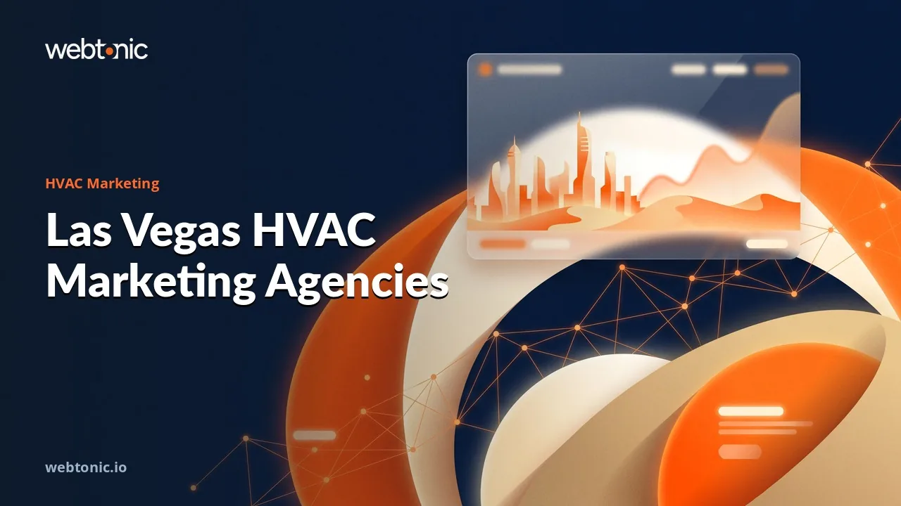 Booked Through Both Seasons: Eleven Las Vegas HVAC Marketing Agencies in 2026 — Web Tonic blog thumbnail