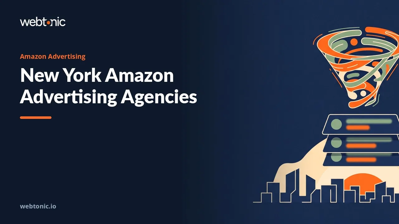 The Buy Box Comes First: Nine New York Amazon Advertising Agencies in 2026 — Web Tonic blog thumbnail