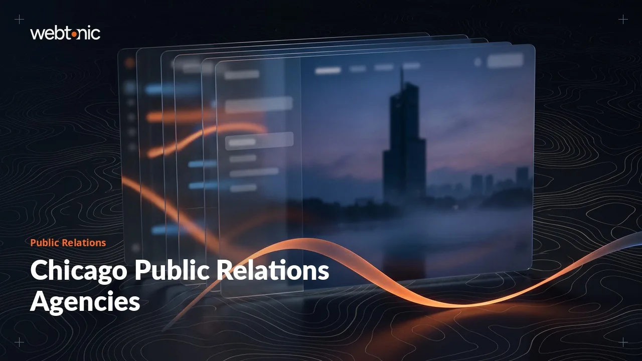 Pitched, Not Purchased: Eleven Chicago Public Relations Agencies in 2026 — Web Tonic blog thumbnail