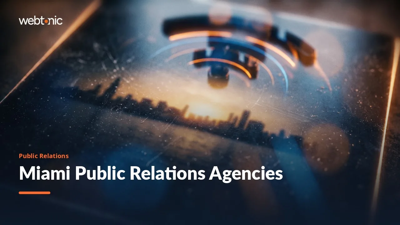 Earned Media, Checked Line by Line: Thirteen Miami Public Relations Agencies in 2026 — Web Tonic blog thumbnail