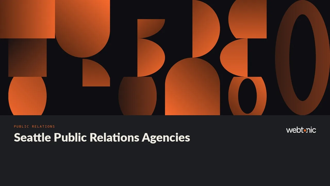 Thirteen Seattle Public Relations Agencies, Audited for 2026 — Web Tonic blog thumbnail