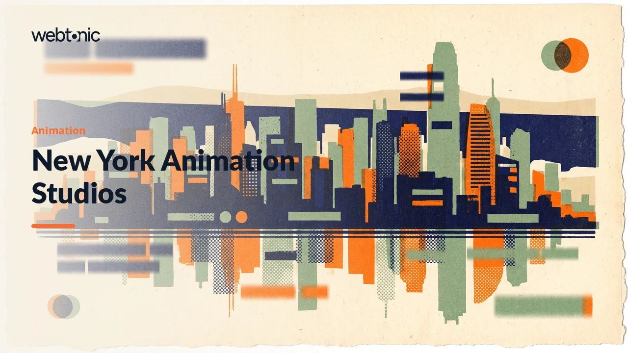 New York Animation Studios in 2026: Twelve Teams, One Honest List — Web Tonic blog thumbnail