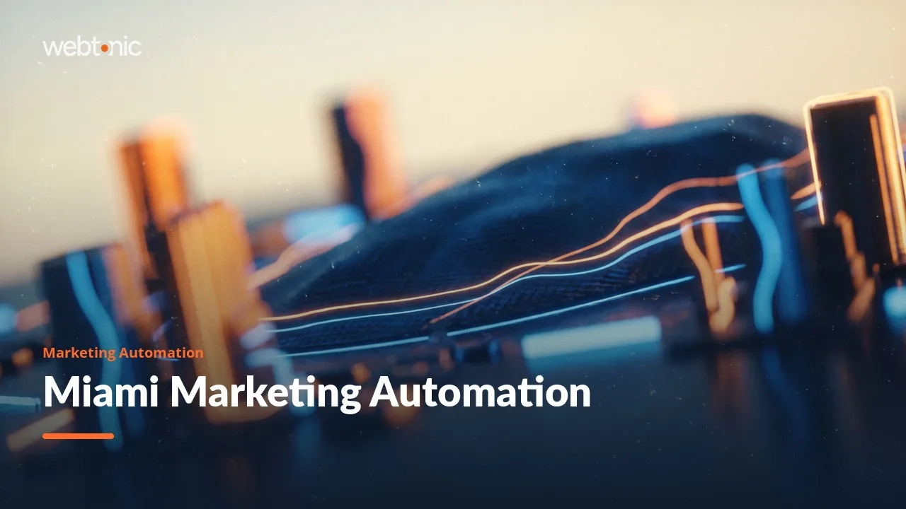 Thirteen Miami Marketing Automation Agencies, Audited for 2026 — Web Tonic blog thumbnail