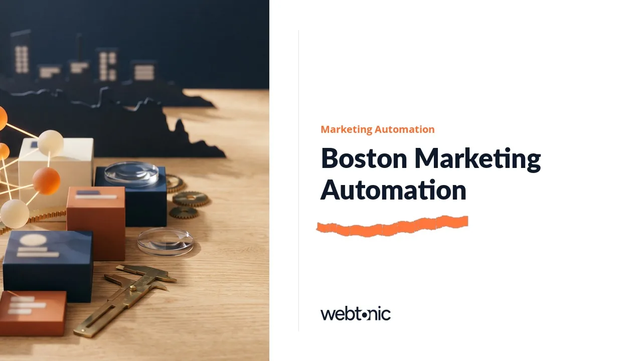 Nine Boston Marketing Automation Agencies Compared for 2026 — Web Tonic blog thumbnail
