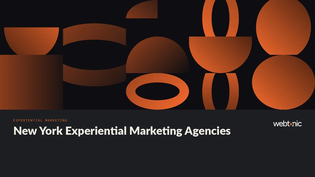 20 Best Experiential Marketing Agencies in New York for 2026 — Web Tonic blog thumbnail