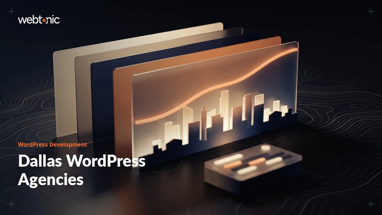Dallas WordPress Development Agencies: What Their Own Sites Show in 2026 — Web Tonic blog thumbnail