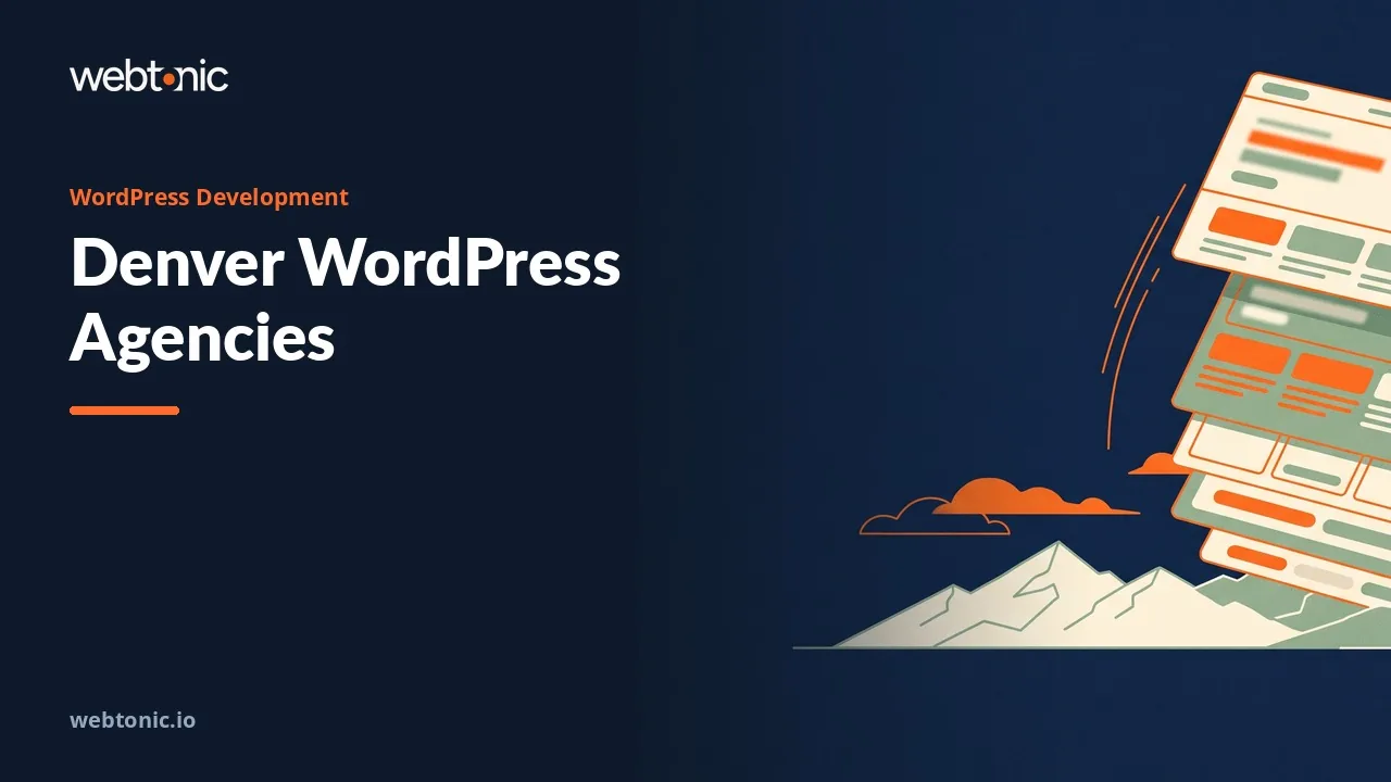 Denver WordPress Development, Agency by Agency in 2026 — Web Tonic blog thumbnail