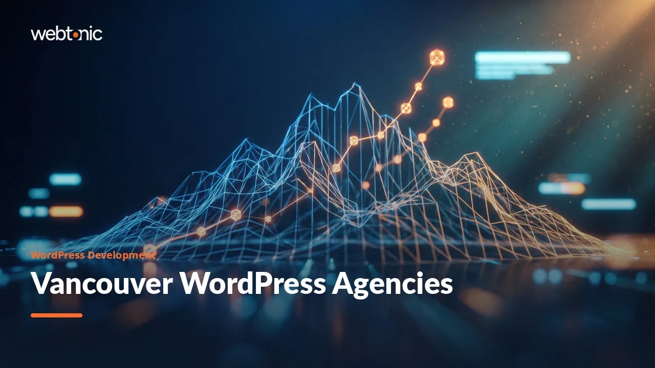 Vancouver WordPress Builders Worth a Shortlist in 2026 — Web Tonic blog thumbnail