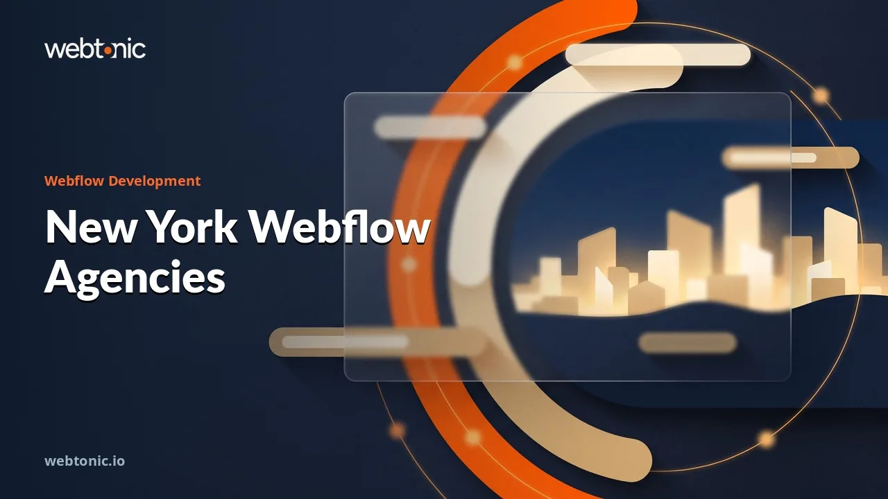 Webflow Development Agencies in New York, Partner by Partner in 2026 — Web Tonic blog thumbnail