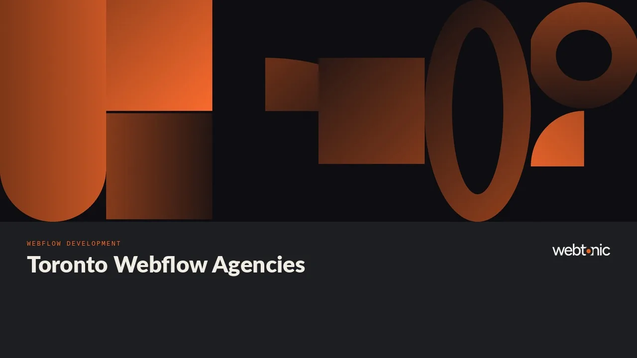 Toronto Webflow Development Agencies Worth a Shortlist in 2026 — Web Tonic blog thumbnail
