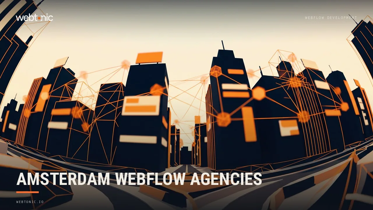 Amsterdam Webflow Development Agencies: What We Found in 2026 — Web Tonic blog thumbnail