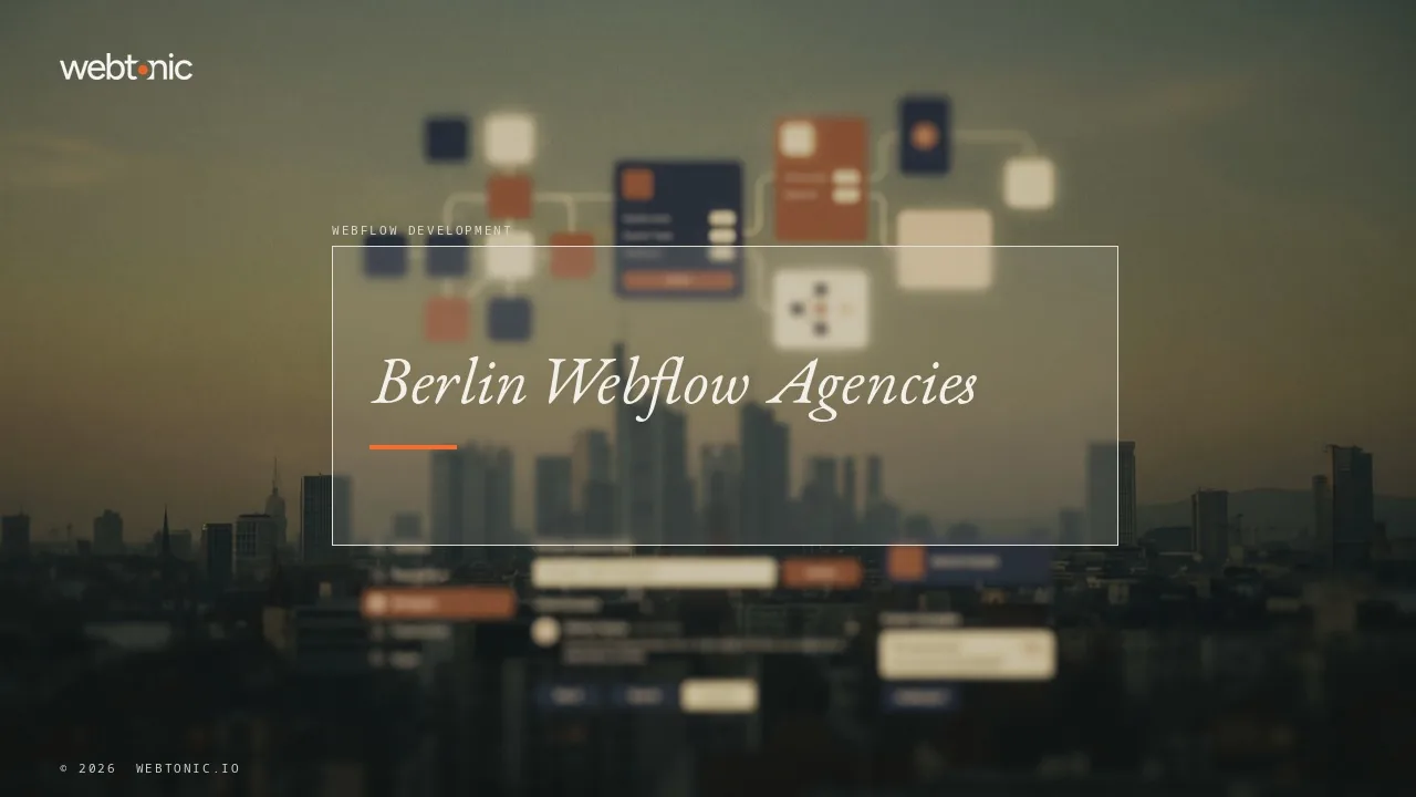Which Berlin Webflow Development Agencies Hold Up in 2026 — Web Tonic blog thumbnail