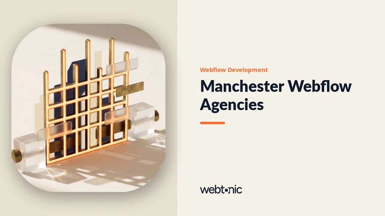 Manchester Webflow Development Agencies Worth a Call in 2026 — Web Tonic blog thumbnail
