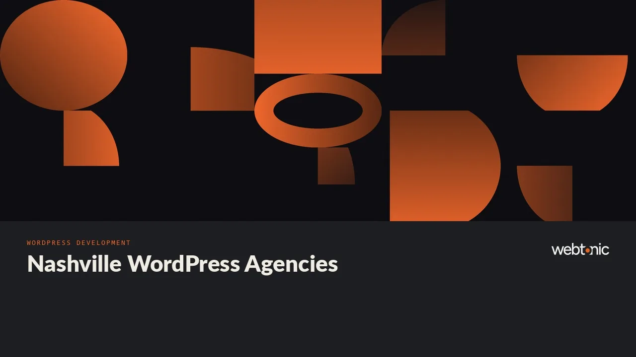 Before You Hire a Nashville WordPress Agency in 2026 — Web Tonic blog thumbnail