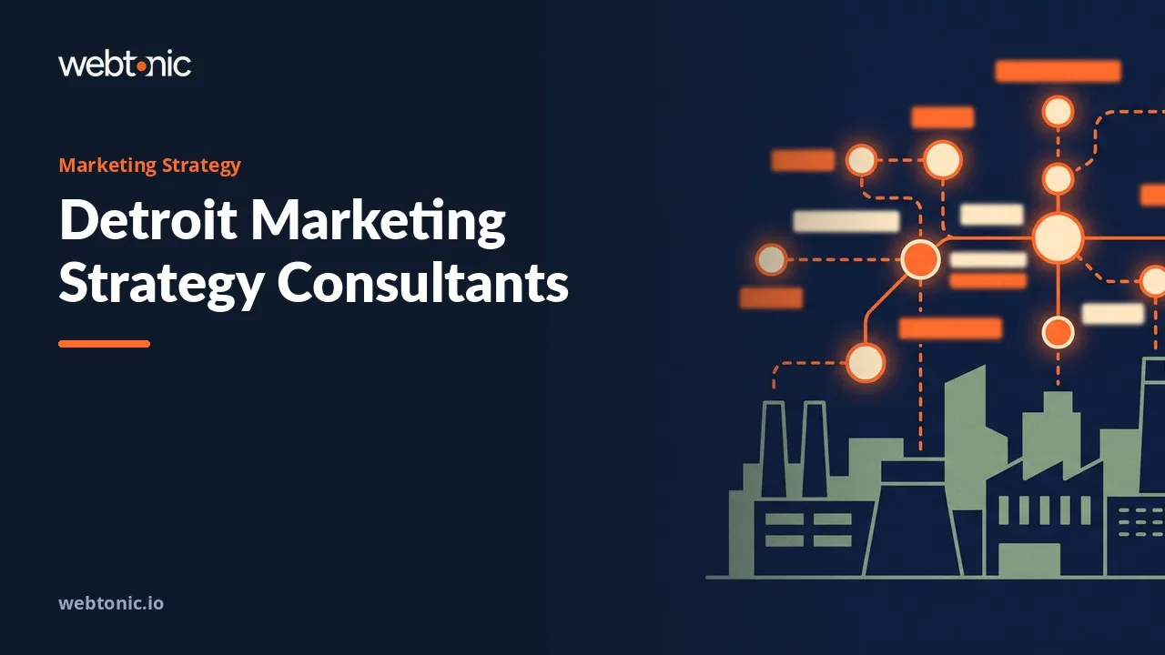 Detroit Marketing Strategy Consulting Firms, Ranked for 2026 — Web Tonic blog thumbnail
