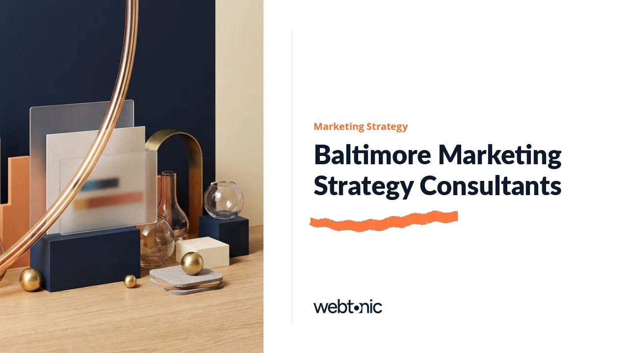Baltimore's Marketing Strategy Advisers, Checked in 2026 — Web Tonic blog thumbnail