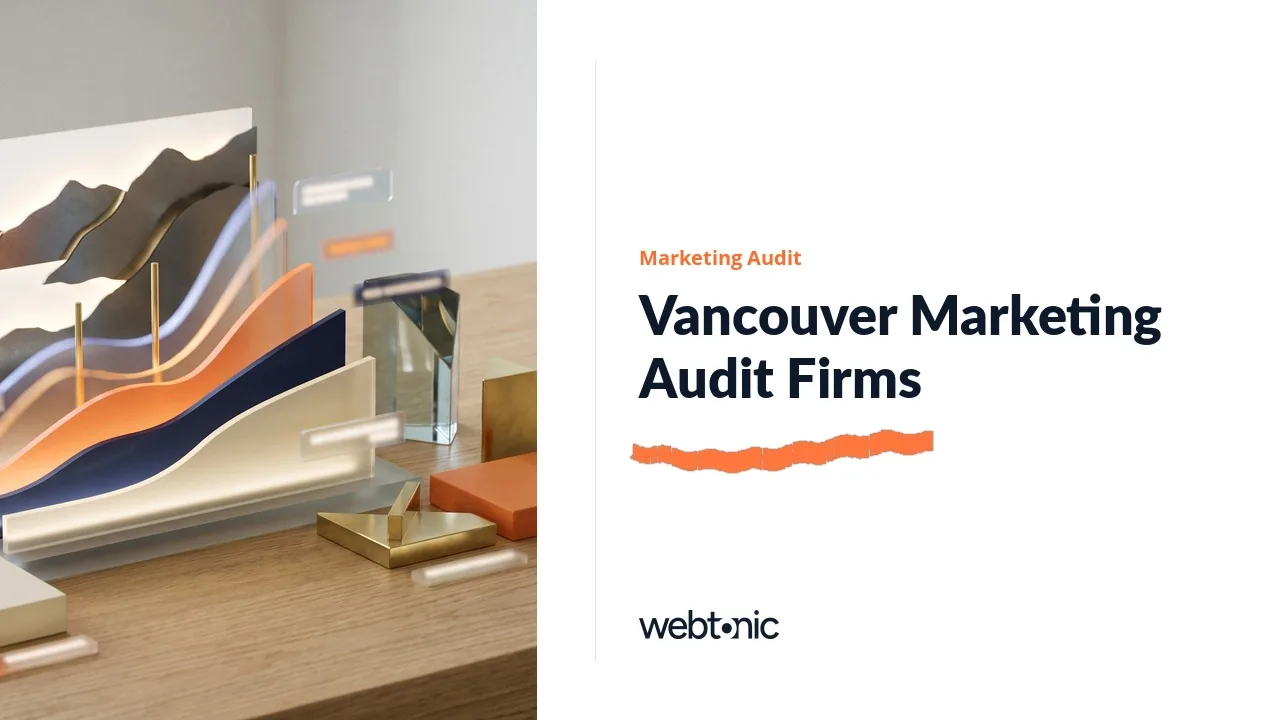 Vancouver Marketing Audits: The Evidence We Found in 2026 — Web Tonic blog thumbnail