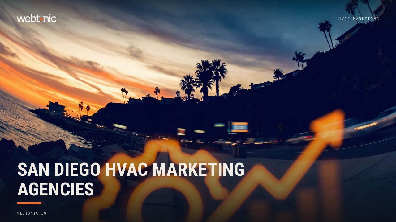 San Diego HVAC Marketing in 2026: Seventeen Firms, Addresses Checked — Web Tonic blog thumbnail