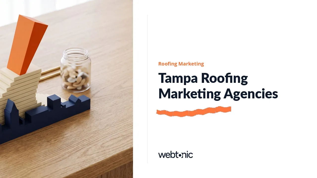 Tampa Roofing Marketing in 2026: Ten Agencies, Ten Bay Area Addresses — Web Tonic blog thumbnail
