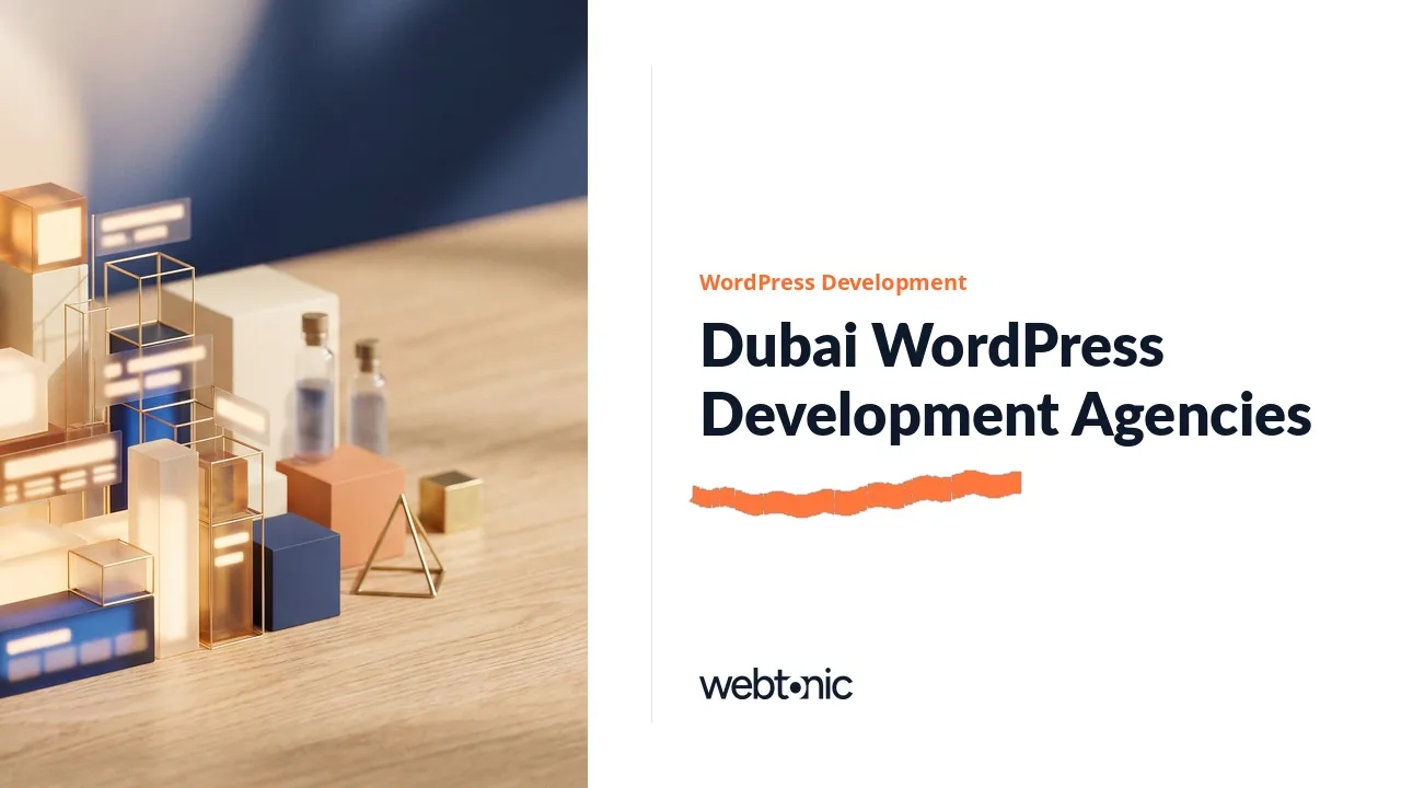 Thirteen Dubai WordPress Development Agencies, Maintenance Included, in 2026 — Web Tonic blog thumbnail