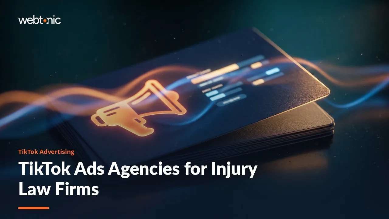 Eight TikTok Ads Agencies Working Injury Intake in 2026 — Web Tonic blog thumbnail
