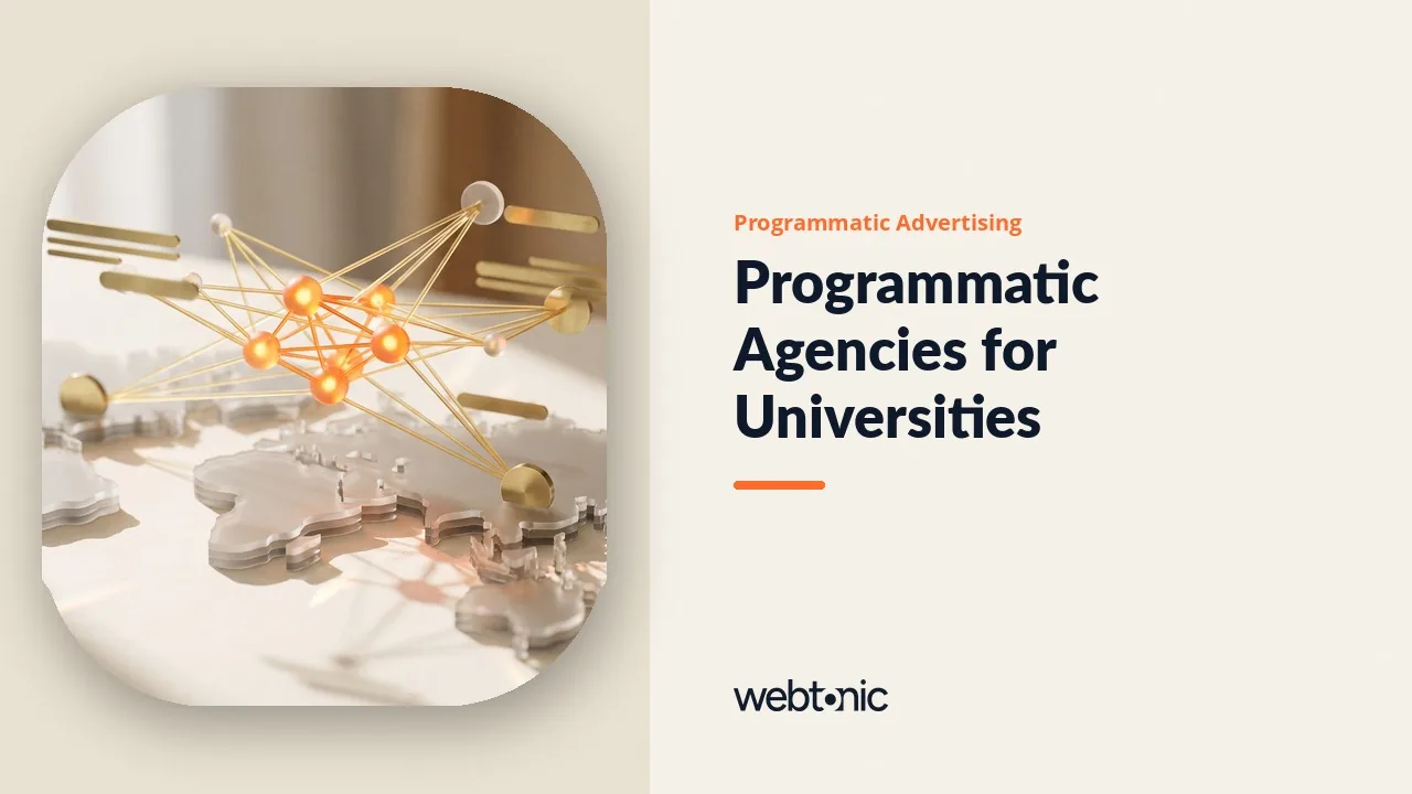 Eight Programmatic Advertising Agencies on the Enrollment Beat in 2026 — Web Tonic blog thumbnail