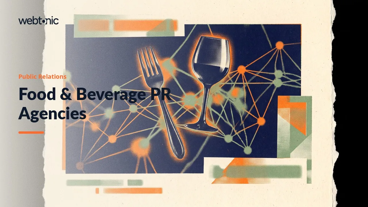 Shelf Space and Column Inches: Fifteen Food and Beverage PR Agencies in 2026 — Web Tonic blog thumbnail