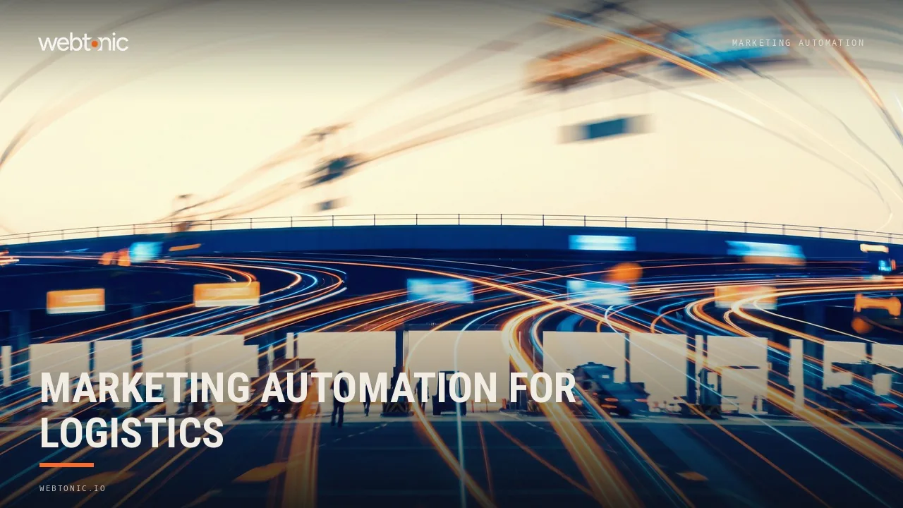 Eleven Marketing Automation Agencies for Logistics and Supply Chain Firms in 2026 — Web Tonic blog thumbnail