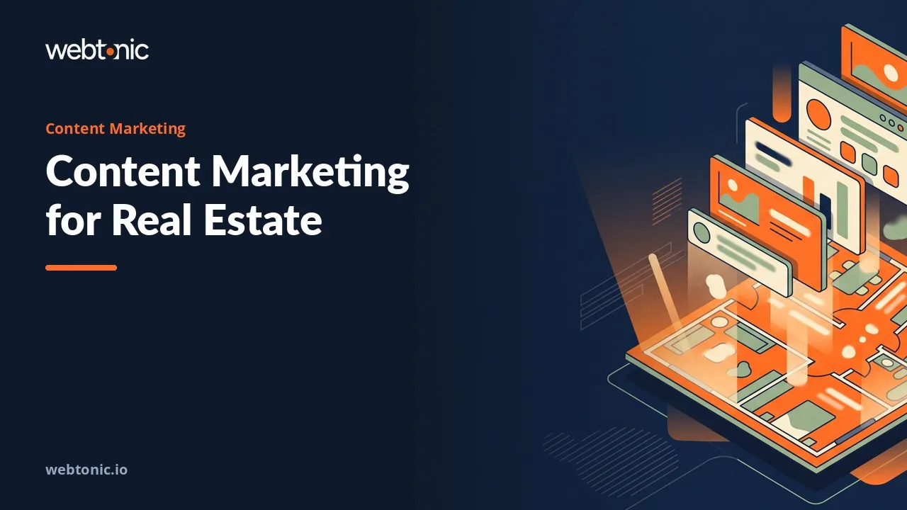 Nineteen Real Estate Content Marketing Agencies and What They Keep Updated in 2026 — Web Tonic blog thumbnail