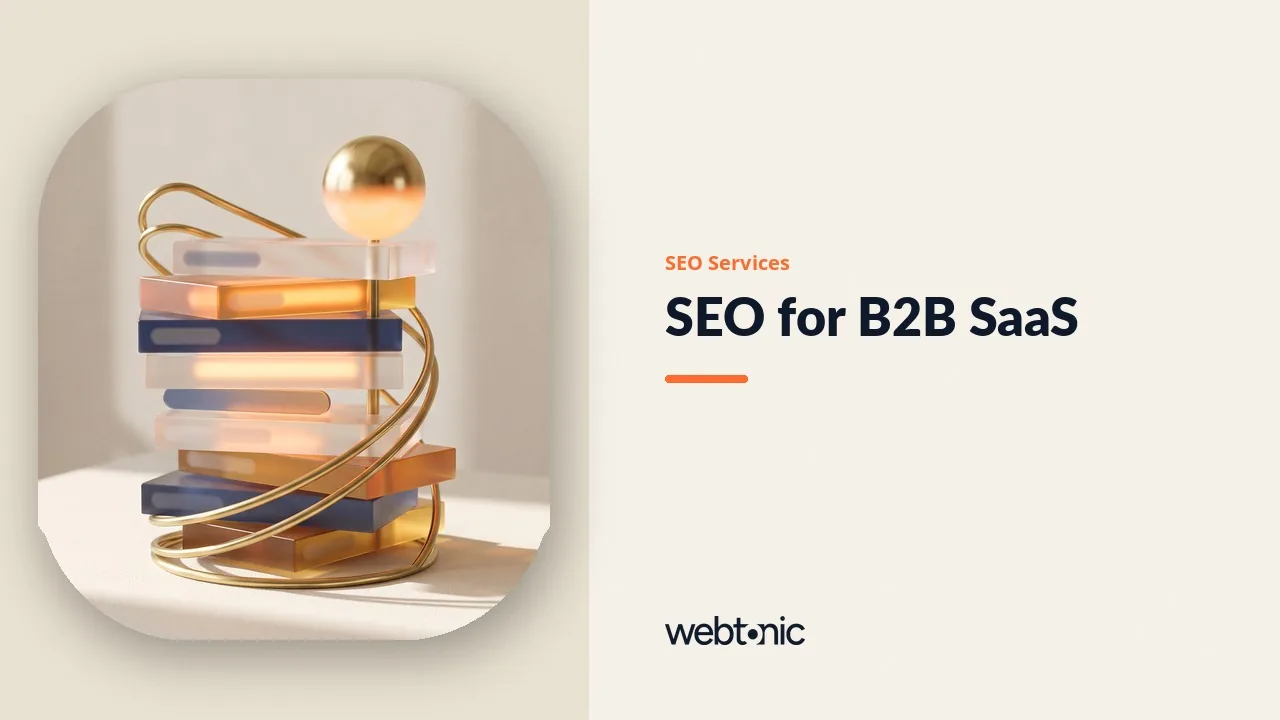 SEO for B2B SaaS in 2026: Twelve Agencies Read Page by Page — Web Tonic blog thumbnail