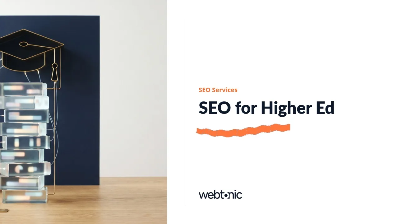Thirteen Higher Education SEO Agencies and the Governance Problem in 2026 — Web Tonic blog thumbnail