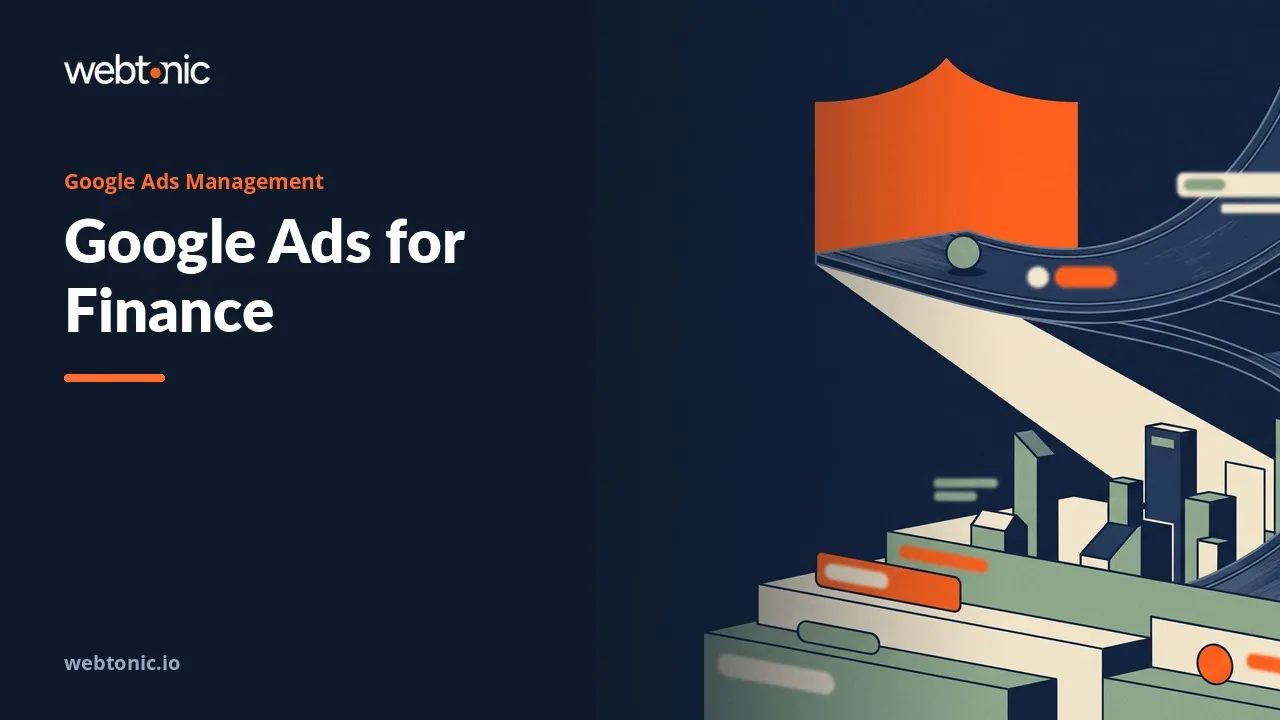 Bidding Under Financial Product Rules: Fourteen Google Ads Agencies for 2026 — Web Tonic blog thumbnail