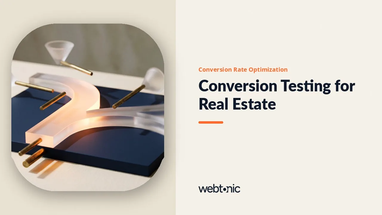 Eleven Real Estate Conversion Optimization Agencies Judged on Enquiries, Not Traffic, in 2026 — Web Tonic blog thumbnail