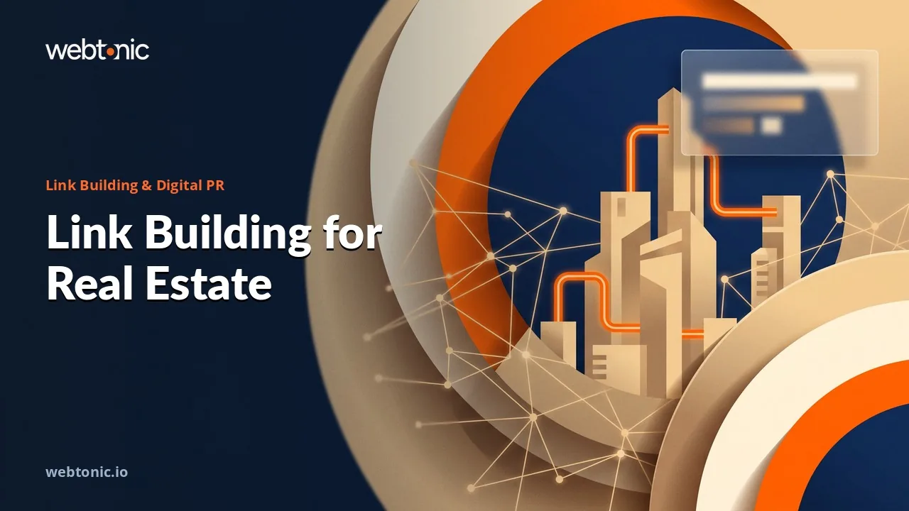 Eleven Real Estate Link Building Agencies Measured on Local Coverage in 2026 — Web Tonic blog thumbnail