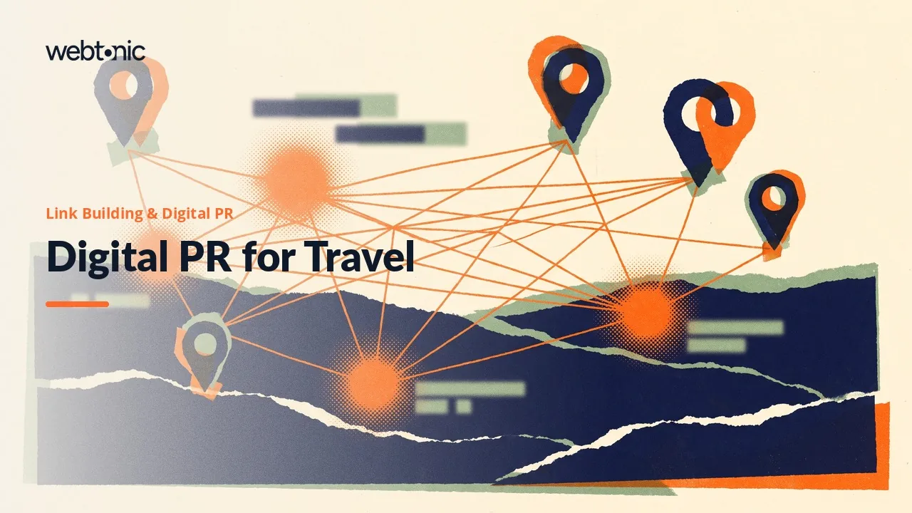 Eleven Travel Digital PR Agencies and the Booking Season Their Pitches Must Beat in 2026 — Web Tonic blog thumbnail