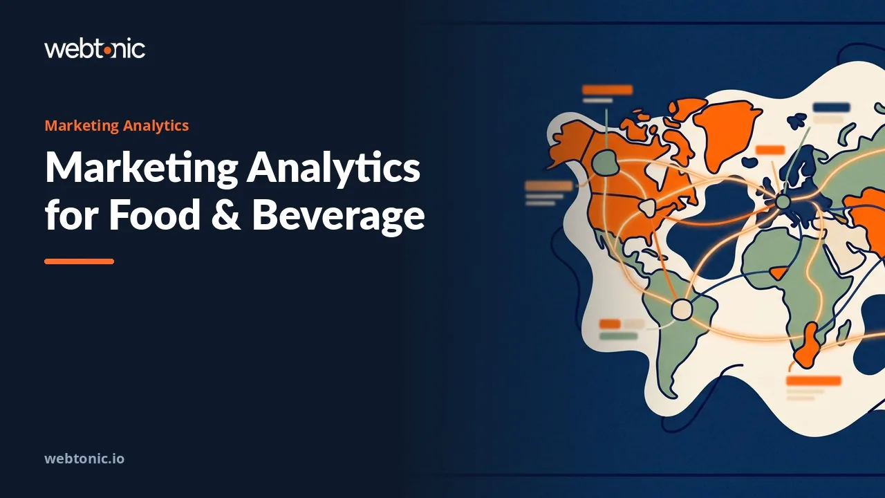 Ten Food and Beverage Marketing Analytics Agencies, Compared for 2026 — Web Tonic blog thumbnail