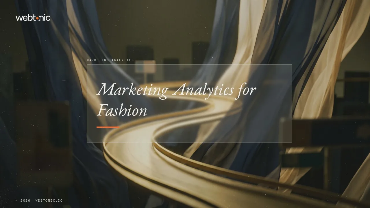 Margin After Returns: Eleven Fashion and Apparel Analytics Agencies in 2026 — Web Tonic blog thumbnail