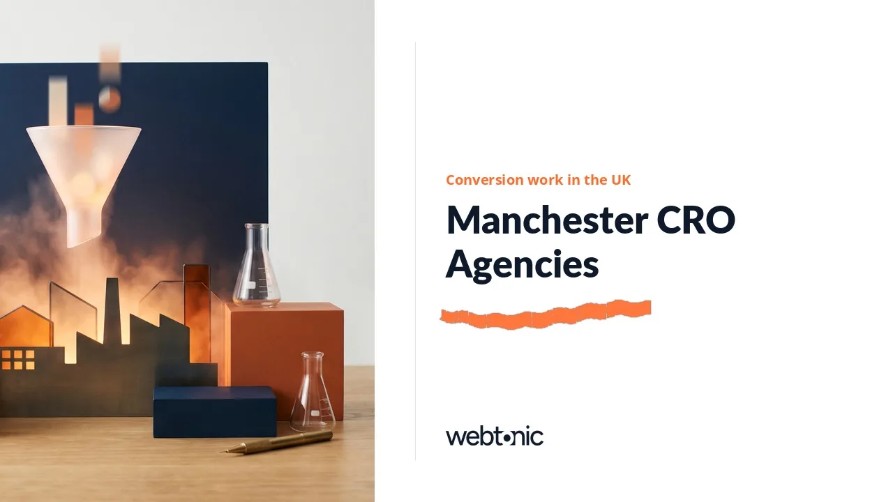 Who Runs the Experiments? Fifteen Manchester Conversion Rate Optimization Agencies in 2026 — Web Tonic blog thumbnail