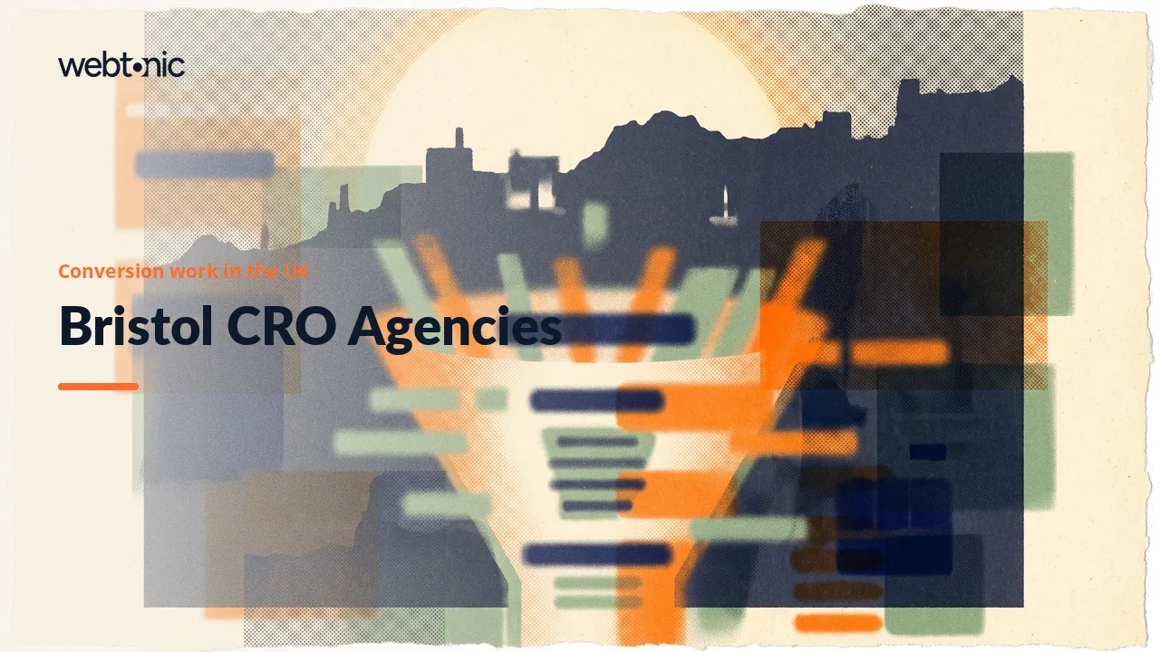 Tracking Before Testing: Nine Bristol Conversion Rate Optimization Agencies in 2026 — Web Tonic blog thumbnail