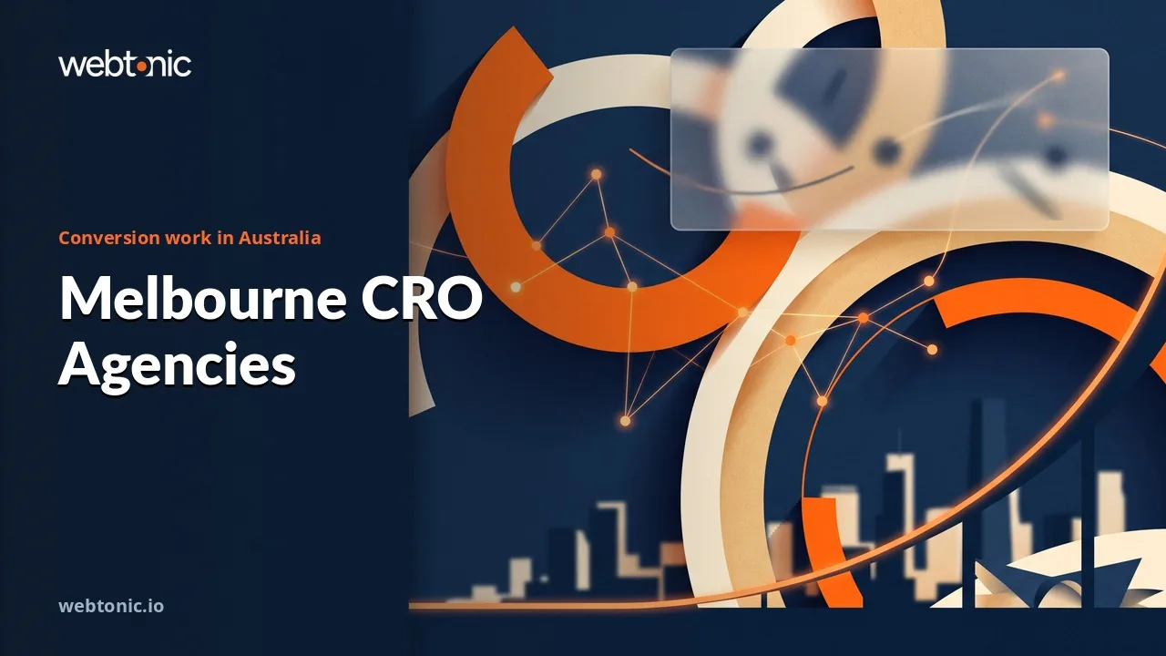 Thirteen Melbourne Conversion Rate Optimization Agencies and the Suburbs They Work From in 2026 — Web Tonic blog thumbnail