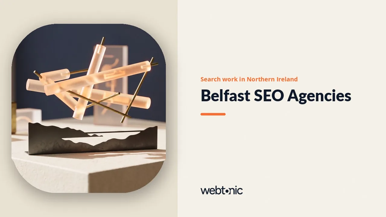 Thirteen Belfast SEO Agencies, and the Three That Name Their Clients (2026) — Web Tonic blog thumbnail