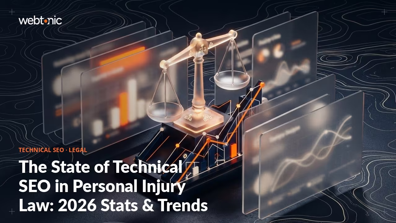 The State of Technical SEO in Personal Injury Law: 2026 Stats & Trends — Web Tonic blog thumbnail