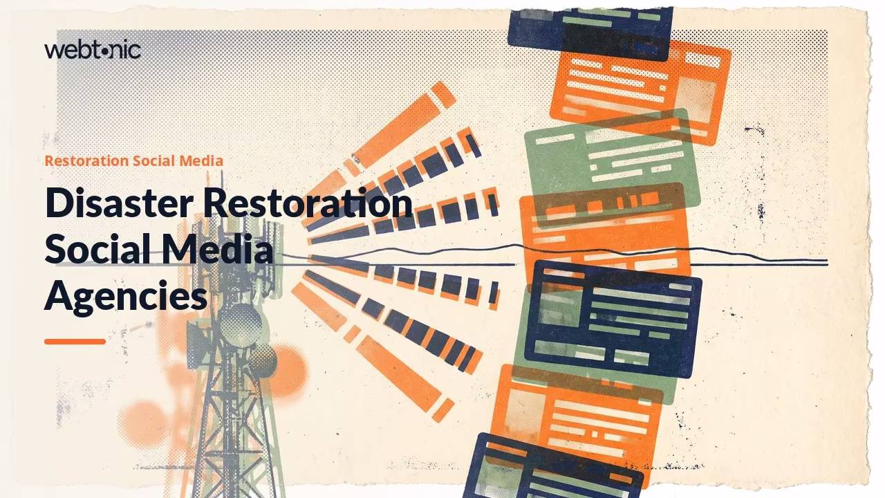 Posting Through a Loss: 16 Disaster Restoration Social Media Agencies in 2026 — Web Tonic blog thumbnail