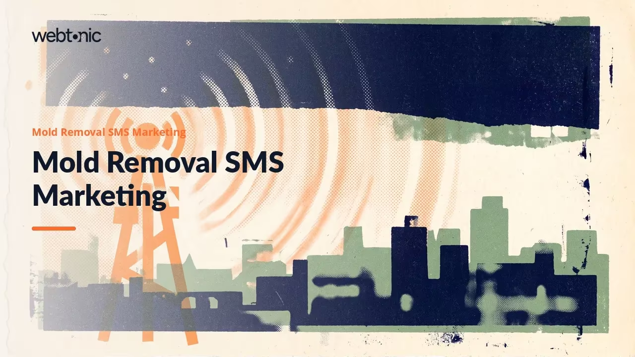 Consent Before the First Text: 12 Mold Removal SMS Agencies for 2026 — Web Tonic blog thumbnail