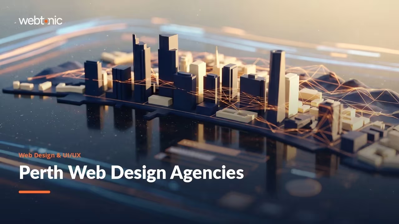 The 2026 Field Guide to Perth Web Design and UI/UX Agencies — Web Tonic blog thumbnail