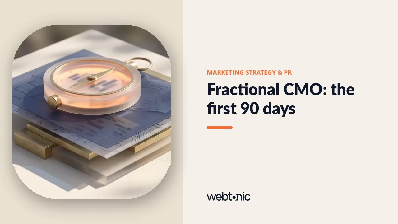 Fractional CMO: the first 90 days — Web Tonic article thumbnail