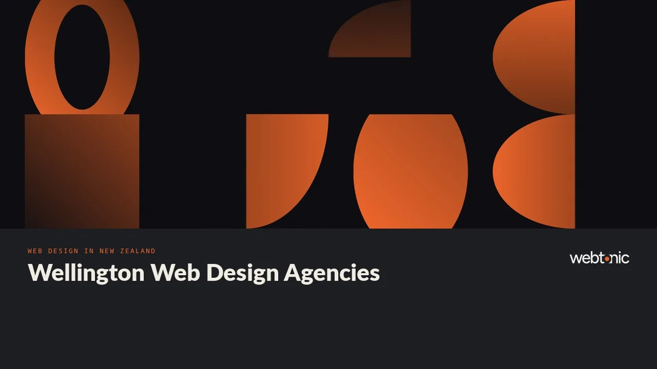 Ten Studios and Four Agencies: Wellington Web Design and UX in 2026 — Web Tonic blog thumbnail
